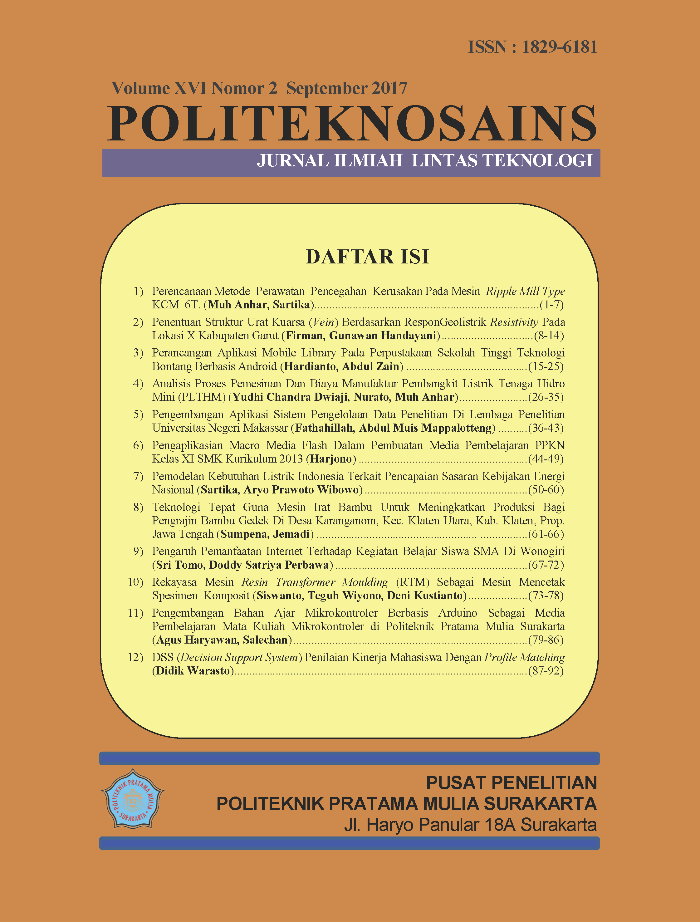 					Lihat Vol 16 No 2 (2017): Jurnal Politeknosains Volume 16 Nomor 2 - September  2017
				