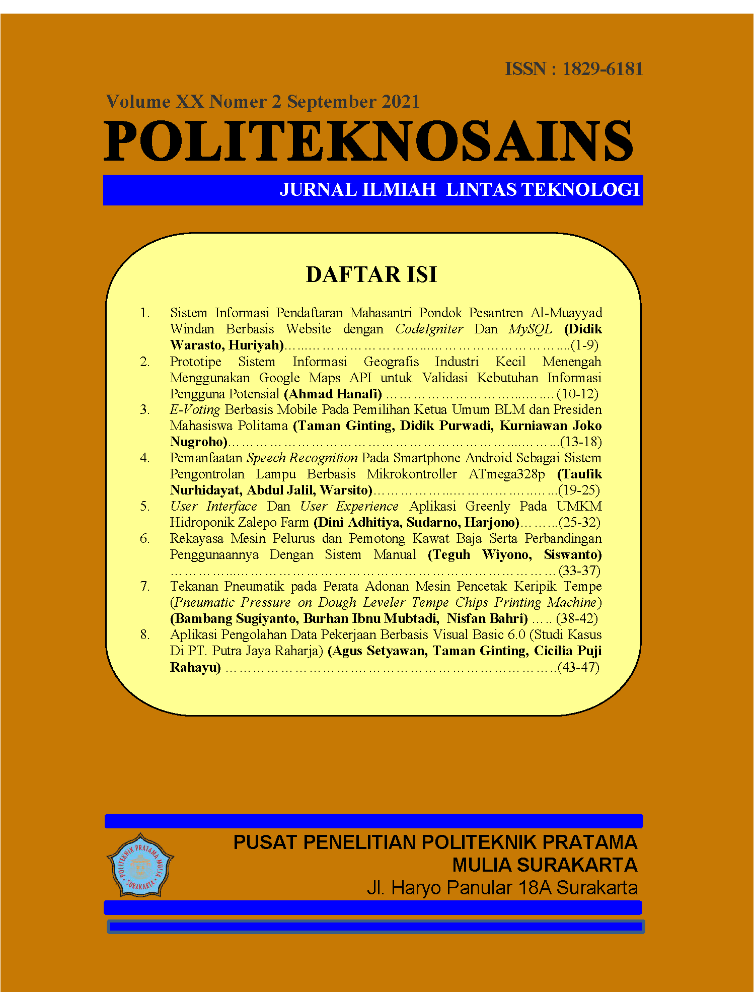 					Lihat Vol 20 No 2 (2021): Jurnal Politeknosains Volume 20 Nomor 2 - September 2021
				