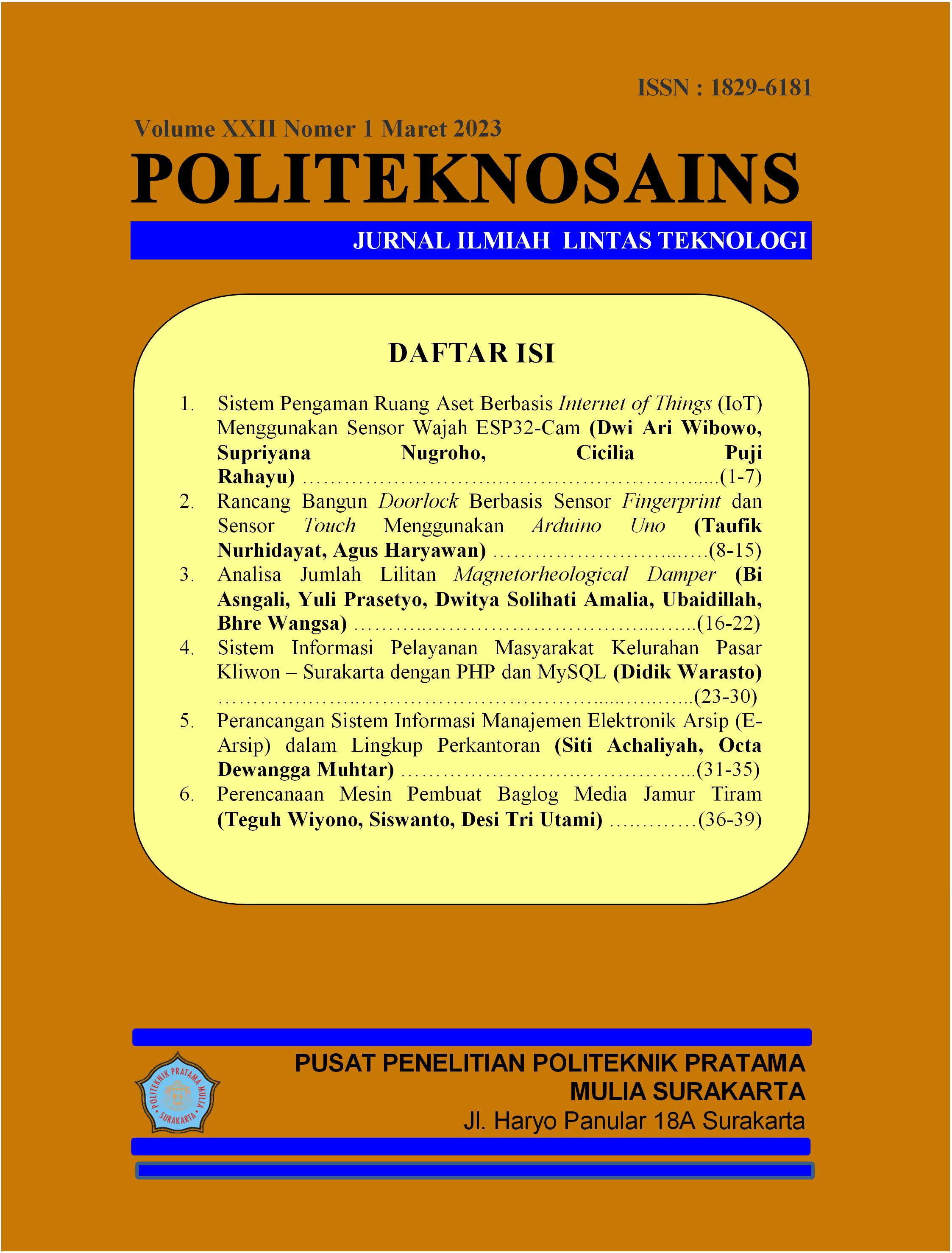 					Lihat Vol 22 No 1 (2023): Jurnal Politeknosains Volume 22 Nomor 1 - Maret 2023
				